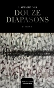 L’Affaire des 12 Diapasons (Ottelina)