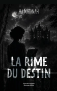LA RIME DU DESTIN (Ha-matanah)