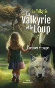 La Valkyrie et le Loup - La Valkyrie