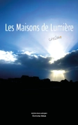 Les maisons de lumière (GregSky)