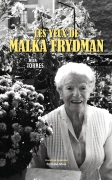 LES YEUX DE MALKA FRYDMAN