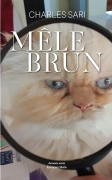 MÊLE BRUN (CHARLES SARI)