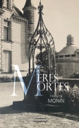 Mères mortes (François Monin)