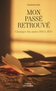 Mon passé retrouvé - Raymond PAGE