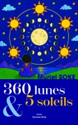 360 Lune & 5 Soleils