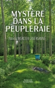 Mystère dans la peupleraie