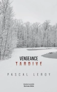 Vengeance tardive