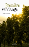 Première Vendange