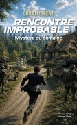 Rencontre improbable, mystère au domaine