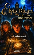 Elvis Rican et le Livre meurtrier (S.E. Brinwell)