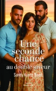 Une seconde chance au double saveur (Sandy Kuntz-Baert)