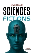 SCIENCES OU FICTIONS