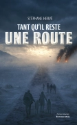 Tant qu'il reste une route