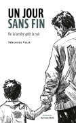 Un jour sans fin (Sébastien VIALE)