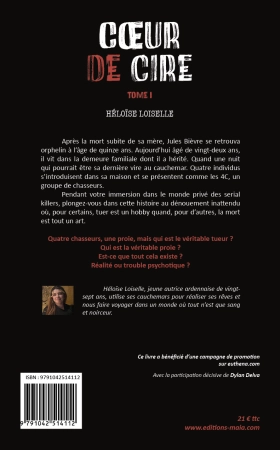 Cœur de cire, Tome I - Héloïse Loiselle