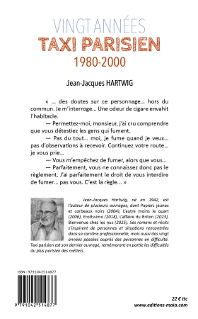 Vingt années taxi parisien 1980-2000 - Jean-Jacques Hartwig