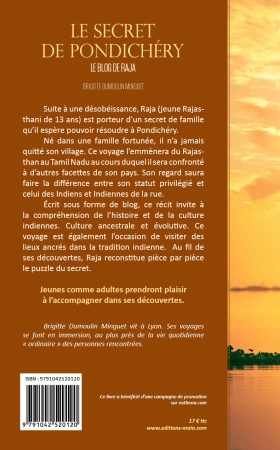 Le secret de Pondichéry – Le voyage de Raja - Brigitte DUMOULIN MINGUET