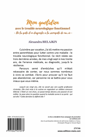 Mon quotidien avec le trouble neurologique fonctionnel - Alexandra Bielajkin