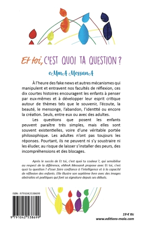 Et toi, c’est quoi ta question ? (EMmA MessanA)