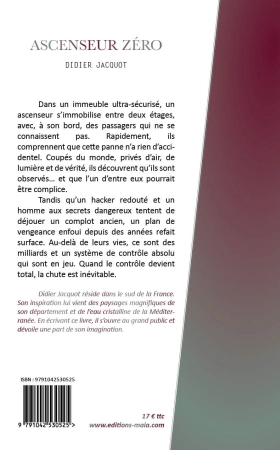 Ascenseur zéro - Quand le contrôle devient une arme (Didier JACQUOT)