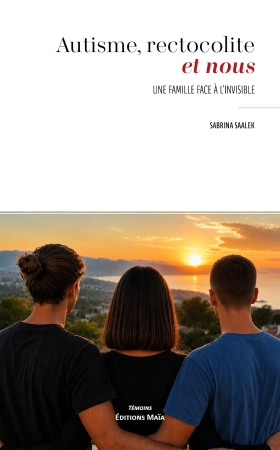Autisme rectocolite et nous - Sabrina Saalek