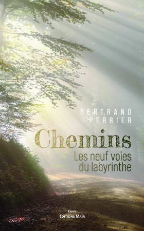 CHEMINS - Bertrand PERRIER