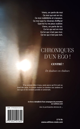 Chroniques d'un égo ! Centré ! De douleurs en chaleurs - Mon croeu