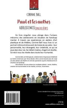 PAUL ET LES AUTRES -  Adolescences singulières - Corinne Ball et Tania Becker
