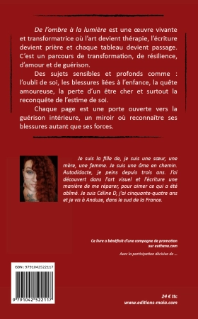 De l’ombre à la lumière - Céline D.