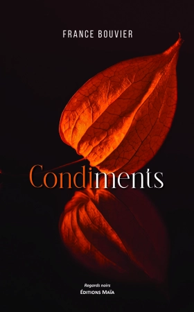 CONDIMENTS - France Bouvier