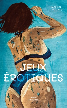 Jeux érotiques - Marion Louge