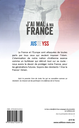 J'ai mal à ma France - Juste Yss