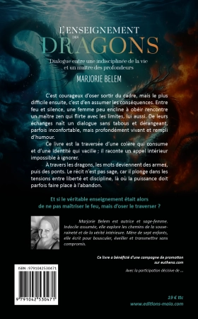 L’enseignement des dragons, dialogue entre une indisciplinée de la vie et un maître des profondeurs