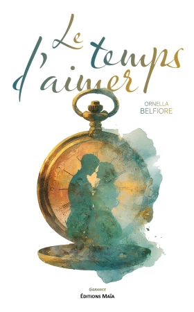 Le Temps d’Aimer - Ornella Belfiore