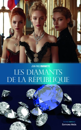 Les « Diamants de la République » - Jean Paul CHAVANETTE