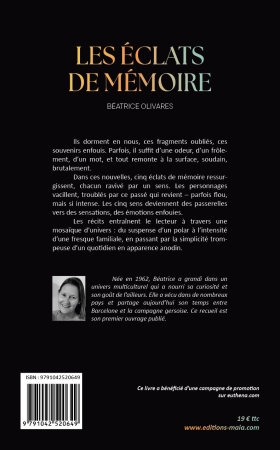 Les éclats de mémoire - Béatrice Olivares