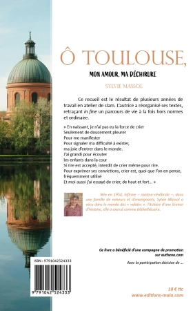 Ô Toulouse ! mon amour, ma déchirure !