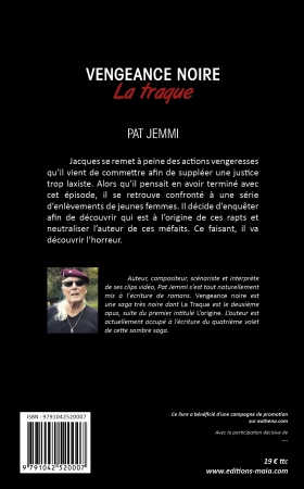 Vengeance noire / La traque - Jemmi PAT