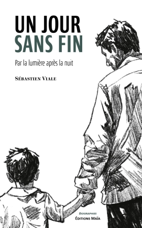 Un jour sans fin - Sébastien VIALE