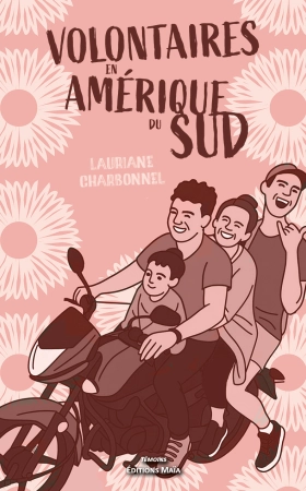 Volontaires en Amérique du Sud - Lauriane CHARBONNEL