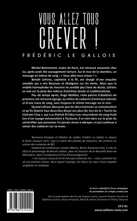 Vous allez tous crever ! - Frédéric Le Gallois