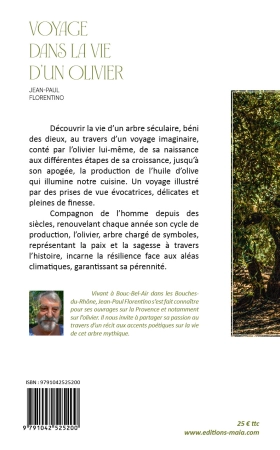 Voyage dans la vie d’un olivier - Jean-Paul Florentino