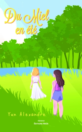 Du Miel en été - Yun ALEXANDRE