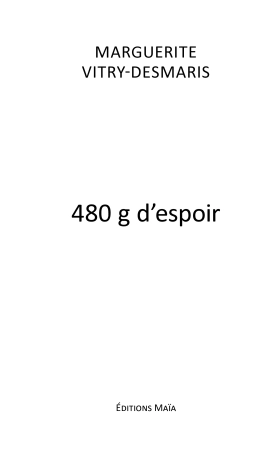 480g d’Espoir