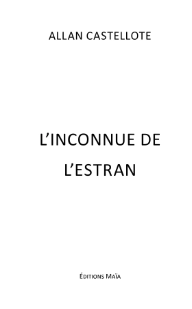 L’inconnue de l’estran (Allan Castellote)