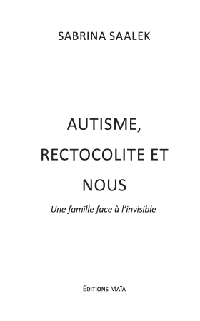 Autisme rectocolite et nous