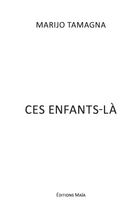 Ces enfants-là