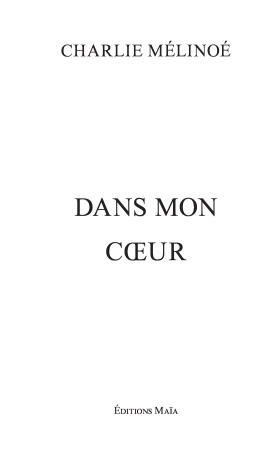 Dans mon cœur
