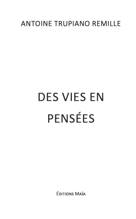 Des vies en pensées