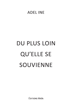 Du plus loin qu'elle se souvienne - Adeline .